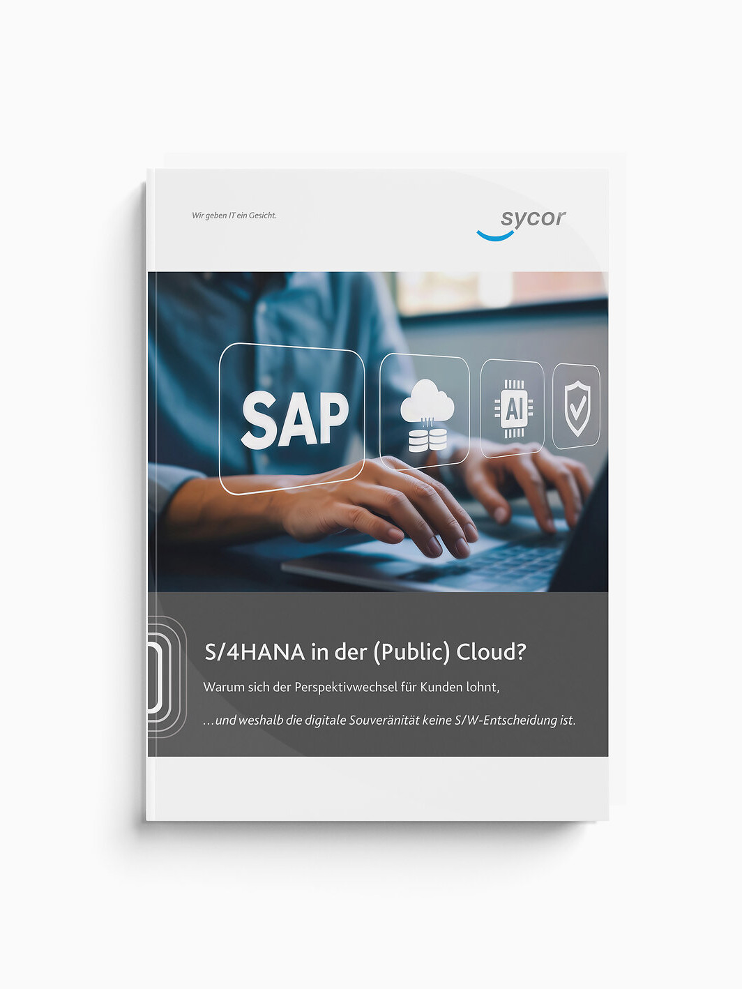 Whitepaper: SAP S/4HANA in der (Public) Cloud? 