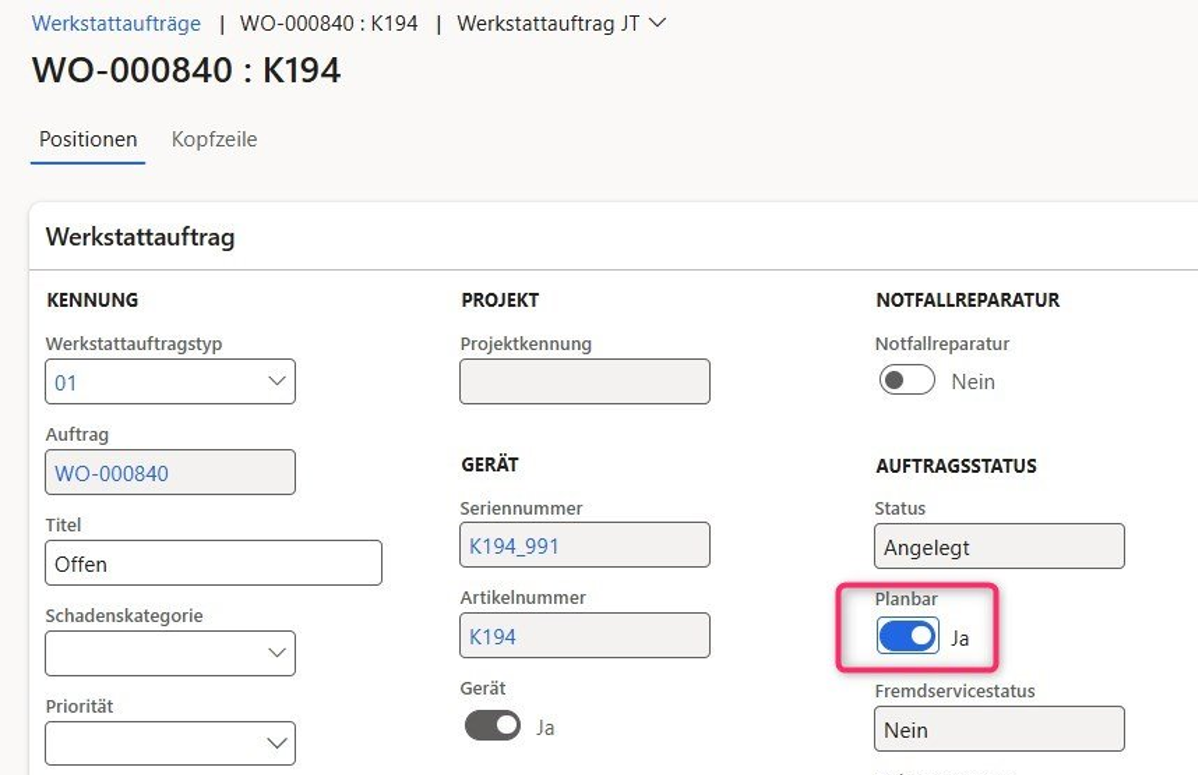 Abbildung 10: "Planbar" Markierung am Werkstattauftrag, um ihn für die Mitarbeiterplanung „freizugeben“